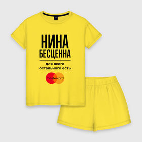 Женская пижама с шортиками хлопок с принтом Нина бесценна, для всего остального есть Мастеркард в Петрозаводске, 100% хлопок | футболка прямого кроя, шорты свободные с широкой мягкой резинкой | 