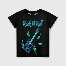 Детская футболка 3D с принтом Rock N Roll  и гитара в Курске, 100% гипоаллергенный полиэфир | прямой крой, круглый вырез горловины, длина до линии бедер, чуть спущенное плечо, ткань немного тянется | Тематика изображения на принте: 