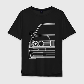 Мужская футболка хлопок Oversize с принтом BMW 3 й серии E30 в Кировске, 100% хлопок | свободный крой, круглый ворот, “спинка” длиннее передней части | Тематика изображения на принте: 