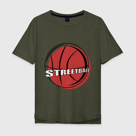 Мужская футболка хлопок Oversize с принтом Стритбол это баскетбол по настоящему в Тюмени, 100% хлопок | свободный крой, круглый ворот, “спинка” длиннее передней части | 