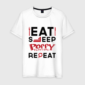 Мужская футболка хлопок с принтом Надпись: eat sleep Poppy Playtime repeat в Кировске, 100% хлопок | прямой крой, круглый вырез горловины, длина до линии бедер, слегка спущенное плечо. | 