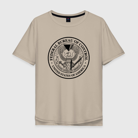 Мужская футболка хлопок Oversize с принтом Федеральное Бюро Контроля в Белгороде, 100% хлопок | свободный крой, круглый ворот, “спинка” длиннее передней части | 