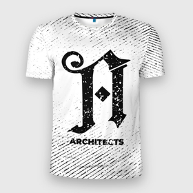 Мужская футболка 3D Slim с принтом Architects с потертостями на светлом фоне в Тюмени, 100% полиэстер с улучшенными характеристиками | приталенный силуэт, круглая горловина, широкие плечи, сужается к линии бедра | 