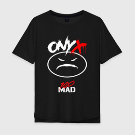 Мужская футболка хлопок Oversize с принтом 100 Mad   Onyx в Тюмени, 100% хлопок | свободный крой, круглый ворот, “спинка” длиннее передней части | Тематика изображения на принте: 
