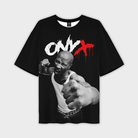 Мужская футболка OVERSIZE 3D с принтом Onyx    Fredro Starr в Кировске,  |  | Тематика изображения на принте: 