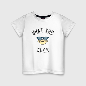 Детская футболка хлопок с принтом What The Duck в Петрозаводске, 100% хлопок | круглый вырез горловины, полуприлегающий силуэт, длина до линии бедер | Тематика изображения на принте: 