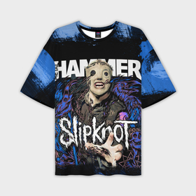 Мужская футболка OVERSIZE 3D с принтом Slipknot hammer blue ,  |  | 