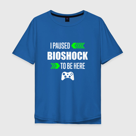 Мужская футболка хлопок Oversize с принтом I paused BioShock to be here с зелеными стрелками в Екатеринбурге, 100% хлопок | свободный крой, круглый ворот, “спинка” длиннее передней части | 