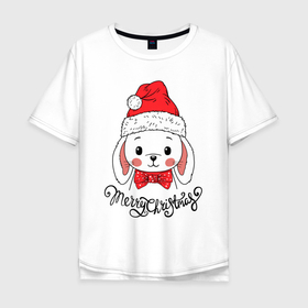 Мужская футболка хлопок Oversize с принтом Merry Christmas, cute rabbit in Santa hat в Санкт-Петербурге, 100% хлопок | свободный крой, круглый ворот, “спинка” длиннее передней части | 