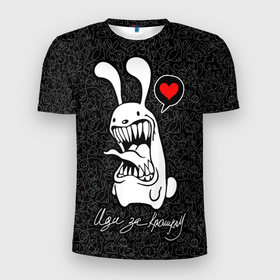 Мужская футболка 3D Slim с принтом Иди за кроликом, зубастый кролик в Петрозаводске, 100% полиэстер с улучшенными характеристиками | приталенный силуэт, круглая горловина, широкие плечи, сужается к линии бедра | 