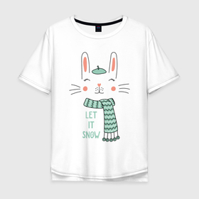 Мужская футболка хлопок Oversize с принтом Let it snow, rabbit in green beret в Белгороде, 100% хлопок | свободный крой, круглый ворот, “спинка” длиннее передней части | 