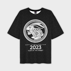 Мужская футболка OVERSIZE 3D с принтом 2023 year of rabbit, chinese New Year в Белгороде,  |  | Тематика изображения на принте: 