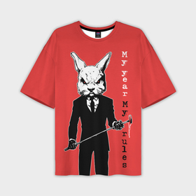 Мужская футболка OVERSIZE 3D с принтом Dangerous rabbit, my year   my rules в Кировске,  |  | Тематика изображения на принте: 