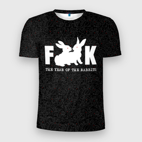 Мужская футболка 3D Slim с принтом Fuck. The Year of Rabbit в Белгороде, 100% полиэстер с улучшенными характеристиками | приталенный силуэт, круглая горловина, широкие плечи, сужается к линии бедра | 