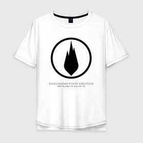 Мужская футболка хлопок Oversize с принтом The Flame in All of Us   Thousand Foot Krutch в Санкт-Петербурге, 100% хлопок | свободный крой, круглый ворот, “спинка” длиннее передней части | 