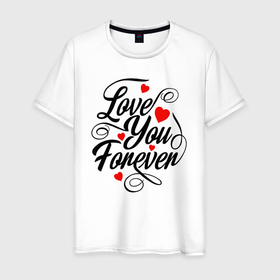 Мужская футболка хлопок с принтом Love you forever, hearts в Тюмени, 100% хлопок | прямой крой, круглый вырез горловины, длина до линии бедер, слегка спущенное плечо. | Тематика изображения на принте: 