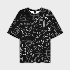 Мужская футболка OVERSIZE 3D с принтом Математика на чёрном фоне в Тюмени,  |  | Тематика изображения на принте: 
