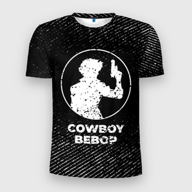 Мужская футболка 3D Slim с принтом Cowboy Bebop с потертостями на темном фоне , 100% полиэстер с улучшенными характеристиками | приталенный силуэт, круглая горловина, широкие плечи, сужается к линии бедра | 