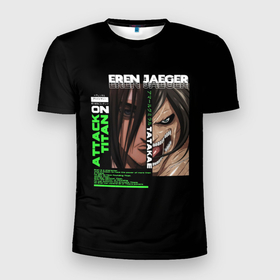 Мужская футболка 3D Slim с принтом Attack on Titan Eren Jaeger в Санкт-Петербурге, 100% полиэстер с улучшенными характеристиками | приталенный силуэт, круглая горловина, широкие плечи, сужается к линии бедра | Тематика изображения на принте: 