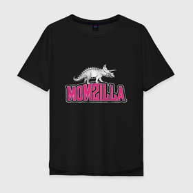 Мужская футболка хлопок Oversize с принтом Momzilla в Курске, 100% хлопок | свободный крой, круглый ворот, “спинка” длиннее передней части | 