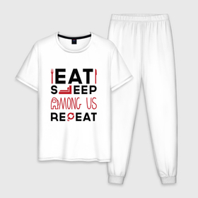 Мужская пижама хлопок с принтом Надпись: eat sleep Among Us repeat в Белгороде, 100% хлопок | брюки и футболка прямого кроя, без карманов, на брюках мягкая резинка на поясе и по низу штанин
 | 