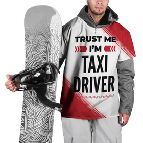 Накидка на куртку 3D с принтом Trust me Im taxi driver white в Санкт-Петербурге, 100% полиэстер |  | 
