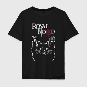 Мужская футболка хлопок Oversize с принтом Royal Blood рок кот в Кировске, 100% хлопок | свободный крой, круглый ворот, “спинка” длиннее передней части | Тематика изображения на принте: 