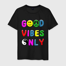 Мужская футболка хлопок с принтом Good vibes only в Кировске, 100% хлопок | прямой крой, круглый вырез горловины, длина до линии бедер, слегка спущенное плечо. | 