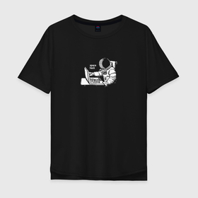 Мужская футболка хлопок Oversize с принтом Space hack , 100% хлопок | свободный крой, круглый ворот, “спинка” длиннее передней части | Тематика изображения на принте: 