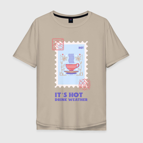 Мужская футболка хлопок Oversize с принтом Это погода для горячих напитков в Тюмени, 100% хлопок | свободный крой, круглый ворот, “спинка” длиннее передней части | 