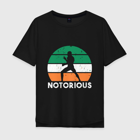 Мужская футболка хлопок Oversize с принтом Notorious fight в Петрозаводске, 100% хлопок | свободный крой, круглый ворот, “спинка” длиннее передней части | 