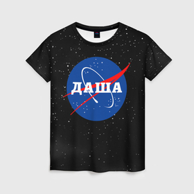 Женская футболка 3D с принтом Даша Наса космос в Екатеринбурге, 100% полиэфир ( синтетическое хлопкоподобное полотно) | прямой крой, круглый вырез горловины, длина до линии бедер | Тематика изображения на принте: 