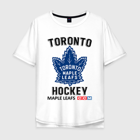 Мужская футболка хлопок Oversize с принтом Торонто нхл в Санкт-Петербурге, 100% хлопок | свободный крой, круглый ворот, “спинка” длиннее передней части | 