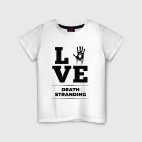 Детская футболка хлопок с принтом Death Stranding love classic , 100% хлопок | круглый вырез горловины, полуприлегающий силуэт, длина до линии бедер | Тематика изображения на принте: 