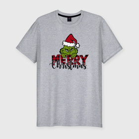 Мужская футболка хлопок Slim с принтом Гринч Merry Christmas в Белгороде, 92% хлопок, 8% лайкра | приталенный силуэт, круглый вырез ворота, длина до линии бедра, короткий рукав | 