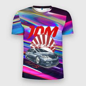 Мужская футболка 3D Slim с принтом Honda Civic   JDM style в Кировске, 100% полиэстер с улучшенными характеристиками | приталенный силуэт, круглая горловина, широкие плечи, сужается к линии бедра | 