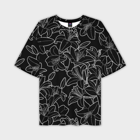 Мужская футболка OVERSIZE 3D с принтом Нежные цветы   лилии: черно белыи в Белгороде,  |  | 