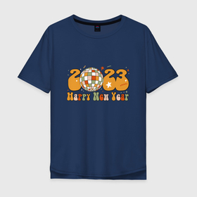 Мужская футболка хлопок Oversize с принтом 2023   happy new year в Санкт-Петербурге, 100% хлопок | свободный крой, круглый ворот, “спинка” длиннее передней части | 