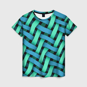 Женская футболка 3D с принтом Сине зелёная плетёнка   оптическая иллюзия , 100% полиэфир ( синтетическое хлопкоподобное полотно) | прямой крой, круглый вырез горловины, длина до линии бедер | 