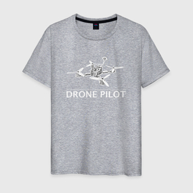 Мужская футболка хлопок с принтом Drones pilot в Белгороде, 100% хлопок | прямой крой, круглый вырез горловины, длина до линии бедер, слегка спущенное плечо. | 