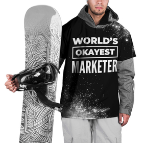 Накидка на куртку 3D с принтом Worlds okayest marketer   dark в Санкт-Петербурге, 100% полиэстер |  | Тематика изображения на принте: 