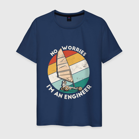 Мужская футболка хлопок с принтом Не беспокойтесь, я инженер в Курске, 100% хлопок | прямой крой, круглый вырез горловины, длина до линии бедер, слегка спущенное плечо. | 