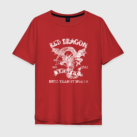Мужская футболка хлопок Oversize с принтом Red Dragon как у Доктора Хауса в Екатеринбурге, 100% хлопок | свободный крой, круглый ворот, “спинка” длиннее передней части | 