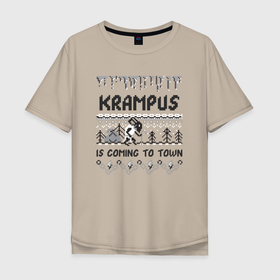 Мужская футболка хлопок Oversize с принтом Krampus is coming to town в Курске, 100% хлопок | свободный крой, круглый ворот, “спинка” длиннее передней части | 