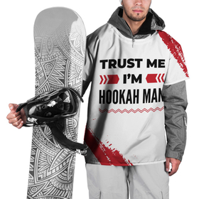 Накидка на куртку 3D с принтом Trust me Im hookah man white в Екатеринбурге, 100% полиэстер |  | 