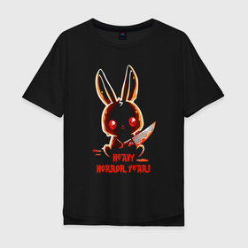 Мужская футболка хлопок Oversize с принтом A rabbit with a bloody knife в Курске, 100% хлопок | свободный крой, круглый ворот, “спинка” длиннее передней части | 