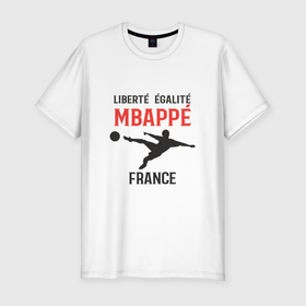 Мужская футболка хлопок Slim с принтом Mbappe France , 92% хлопок, 8% лайкра | приталенный силуэт, круглый вырез ворота, длина до линии бедра, короткий рукав | 