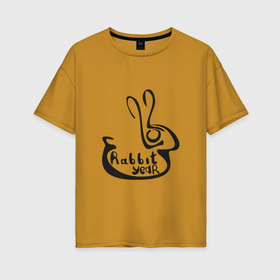 Женская футболка хлопок Oversize с принтом леттеринг 2023 с новым  годом кролика в Новосибирске, 100% хлопок | свободный крой, круглый ворот, спущенный рукав, длина до линии бедер
 | 