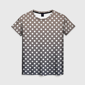 Женская футболка 3D с принтом Белый горошек на сером, коричневом градиенте , 100% полиэфир ( синтетическое хлопкоподобное полотно) | прямой крой, круглый вырез горловины, длина до линии бедер | 