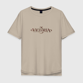 Мужская футболка хлопок Oversize с принтом Victoria 3   надпись в Екатеринбурге, 100% хлопок | свободный крой, круглый ворот, “спинка” длиннее передней части | 